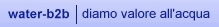 Water-b2b - diamo valore all'acqua